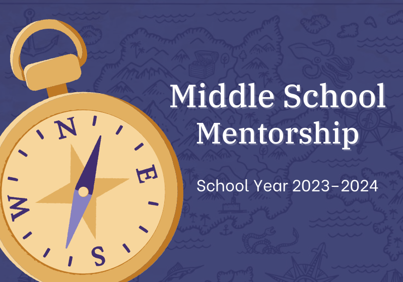 Middle School Mentorship